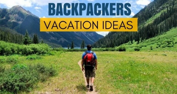 10 Cheap Vacation Ideas for Backpackers | HalalTrip